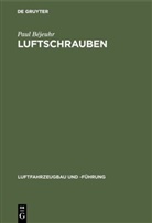Paul Béjeuhr - Luftschrauben