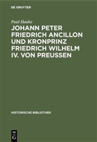 Paul Haake - Johann Peter Friedrich Ancillon und Kronprinz Friedrich Wilhelm IV. von Preußen