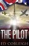 Ed Cobleigh - The Pilot