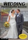 Russell R. Caron - Wedding Photography Success
