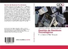 Ronald Arnaldo López Torres, Luz Marina Dohmen, Lu Marina Dohmen, Luz Marina Dohmen - Gestión de Residuos Tecnológicos