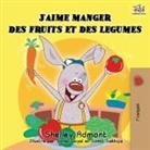 Shelley Admont, Kidkiddos Books - J'aime manger des fruits et des legumes