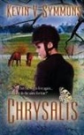 Kevin V. Symmons - Chrysalis