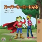 Kidkiddos Books, Liz Shmuilov - Being a Superhero ( Japanese Children's Book)