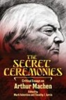 Timothy J. Jarvis, Mark Valentine - The Secret Ceremonies