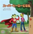 Kidkiddos Books, Liz Shmuilov - Being a Superhero ( Japanese Children's Book)