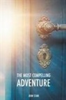 John Starr - The Most Compelling Adventure