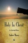 Andrew Murray - Holy In Christ