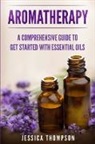 Jessica Thompson - Aromatherapy