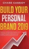 Chase Cassidy, Chase Cassidy - Build your Personal Brand 2019