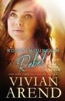 Vivian Arend - Rocky Mountain Rebel
