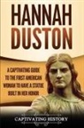 Captivating History - Hannah Duston