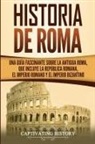 Captivating History - Historia de Roma