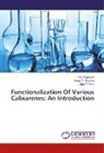 Nikhi Agarwal, Nikhil Agarwal, Vinay Sharma, Vinay S. Sharma, Jigar Y Soni, Jigar Y. Soni - Functionalization Of Various Calixarenes: An Introduction