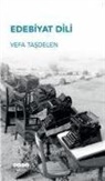Vefa Tasdelen - Edebiyat Dili