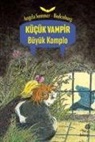 Angela Sommer-Bodenburg - Büyük Komplo - Kücük Vampir