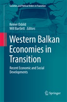 Bartlett, Bartlett, Will Bartlett, Reine Osbild, Reiner Osbild - Western Balkan Economies in Transition