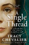 Tracy Chevalier - A Single Thread
