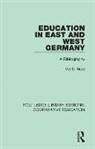 Val D. Rust, Val D. (UCLA Rust, Rust Val D. - Education in East and West Germany