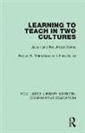 Akira Sakai, Sakai Akira, Nobuo Shimahara, Nobuo K. Shimahara, Nobuo K. Sakai Shimahara, Nobuo Sakai Shimahara - Learning to Teach in Two Cultures