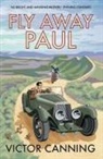 Canning, Victor Canning - Fly Away Paul