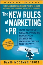 David Meerman Scott, Dm Scott - New Rules of Marketing Pr: How to Use Cont Ent Marketing,