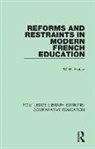 W. R. Fraser, Fraser W. R. - Reforms and Restraints in Modern French Education