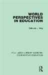 Edmund J King, Edmund J. King - World Perspectives in Education