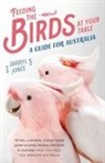 Jones, Darryl Jones - Feeding the Birds at Your Table