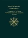 Shinohara - A Forest of Pearls from the Dharma Garden
