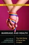 Hui Reczek Liu, Hui Liu, Corinne Reczek, Lindsey Wilkinson - Marriage and Health
