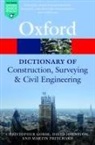 Christopher Gorse, Christopher (Director of the Leeds Sustainability Institute Gorse, Gorse Christopher, David Johnston, David (Professor in the Centre of the Built Environment Johnston, Johnston David... - A Dictionary of Construction, Surveying, and Civil Engineering