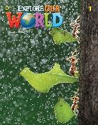 Diane Pinkley, PINKLEY CRANDALL SHI, Gabrielle Pritchard - Explore Our World 1 Student Book