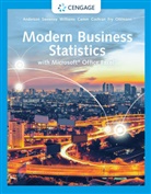 David Anderson, ANDERSON SWEENEY WIL, Jeffrey Camm, James Cochran, Cochran James, Michael Fry... - Modern Business Statistics with MicrosoftÂ® ExcelÂ®; .