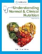 Kathryn Pinna, Kathryn (.) Pinna, Pinna Kathryn, Sharon Rady Rolfes, Sharon Rady (Nutrition and Health Associates) Rolfes, ROLFES PINNA WHITNEY... - Understanding Normal and Clinical Nutrition