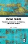 Eaton, Marc A Eaton, Marc A. Eaton, Marc A. (Ripon College Eaton - Sensing Spirits