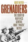 Kurt Meyer - Grenadiers
