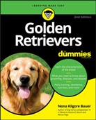 Nk Bauer, Nona K Bauer, Nona K. Bauer - Golden Retrievers for Dummies