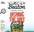 M. C. Beaton, M.C. Beaton - Dishing the Dirt (Hörbuch)