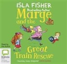 Isla Fisher - Marge and the Great Train Rescue (Audio book)