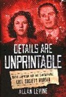 Allan Levine, Levine Allan - Details Are Unprintable