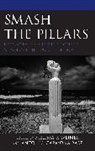 Antonio Carmona Baez, Antonio Carmona Báez, Baez Antonio Carmona, Melissa F. Weiner, Weiner Melissa F. - Smash the Pillarsdecolonialitpb