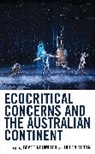 Beate Tiffin Neumeier, Beate Neumeier, Helen Tiffin - Ecocritical Concerns and the Australian Continent