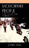 Will Rollason, Rollason Will - Motorbike People