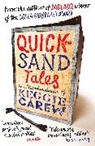 Keggie Carew, Carew Keggie - Quicksand Tales