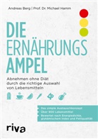 Andrea Berg, Andreas Berg, Michael Hamm - Die Ernährungsampel