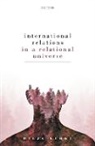 Milja Kurki, Milja (Professor Kurki, Kurki Milja - International Relations in a Relational Universe