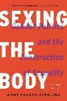 Anne Fausto-Sterling - Sexing the Body (Revised)