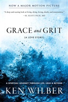 Ken Wilber - Grace and Grit