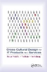 Yee-Yin Choong, Choong Yee-Yin, Tom Plocher, Plocher Tom, Pei-Luen Rau, Pei-Luen Plocher Rau - Cross-Cultural Design for It Products and Services